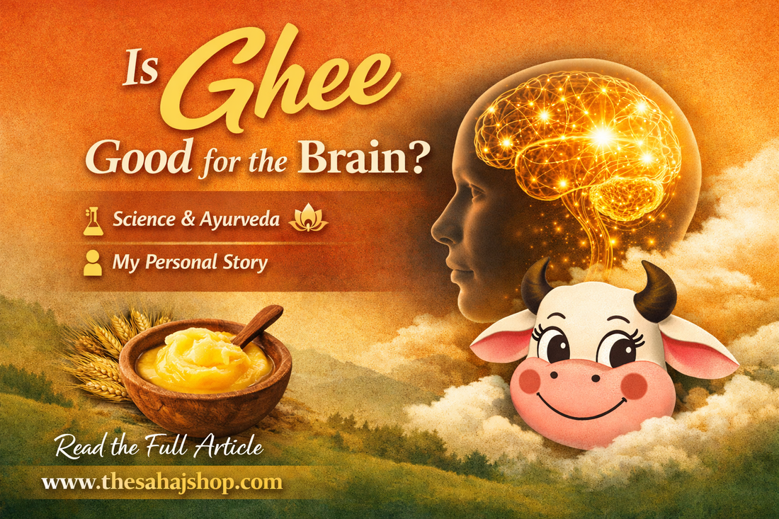 Is Ghee Really Good for the Brain? Science, Tradition & Real-World Insights